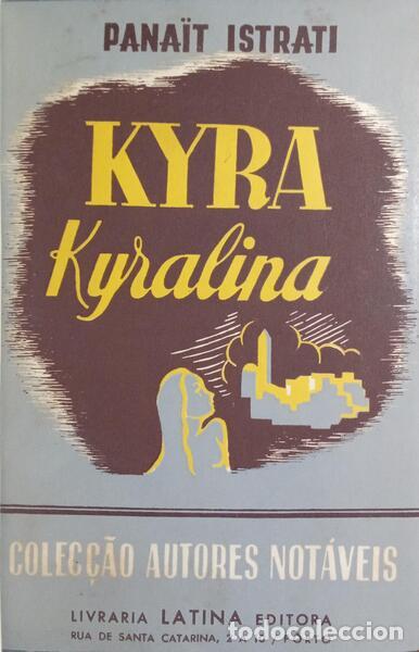 Libros: ISTRATI. (Pana&iuml;t) - KYRA KYRALINA. - Foto 1