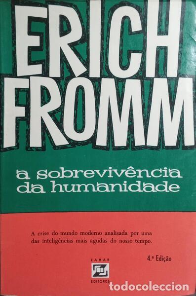 Libros: FROMM. (Erich) - A SOBREVIV&Ecirc;NCIA DA HUMANIDADE. - Foto 1