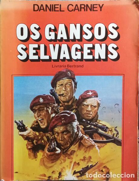 Libros: CARNEY. (Daniel) - OS GANSOS SELVAGENS. [2.&ordf; EDI&Ccedil;&Atilde;O] - Foto 1