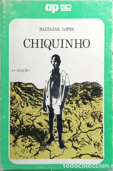 books: LOPES. (Baltasar) - CHIQUINHO. [4.&ordf; EDI&Ccedil;&Atilde;O]