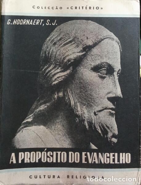 Livros em segunda m&atilde;o: HOORNAERT. (G.) - A PROP&Oacute;SITO DO EVANGELHO.