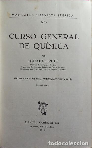 Libros: PUIG. (Ignacio) - CURSO GENERAL DE QU&Iacute;MICA. - Foto 1