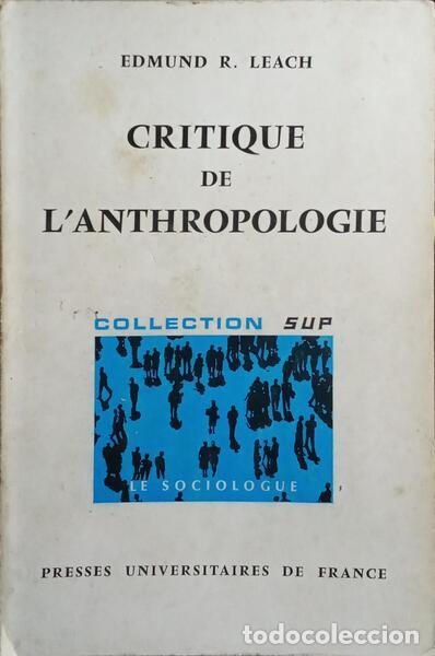 B&uuml;cher: LEACH. (Edmund Ronald) - CRITIQUE DE L&#39;ANTHROPOLOGIE.
