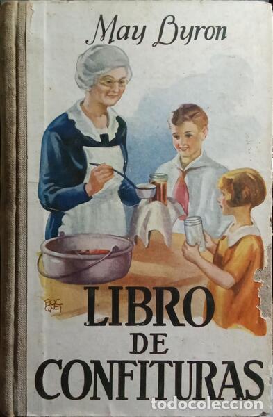 Libros: BYRON. (May) - LIBRO DE CONFITURAS. - Foto 1