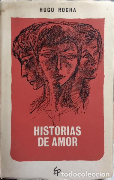Libros: ROCHA. (Hugo) - HISTORIAS DE AMOR. - Foto 1