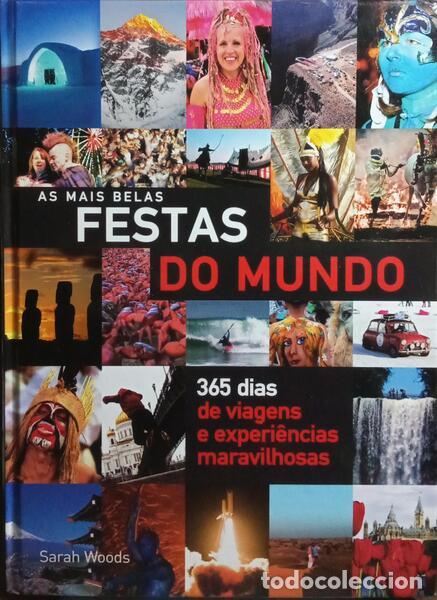 Libri di seconda mano: WOODS. (Sarah) - AS MAIS BELAS FESTAS DO MUNDO.