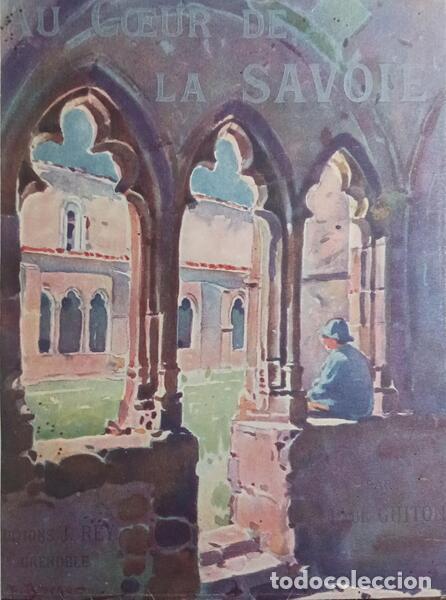 Libri di seconda mano: GUITON. (Paul) - AU COEUR DE LA SAVOIE.
