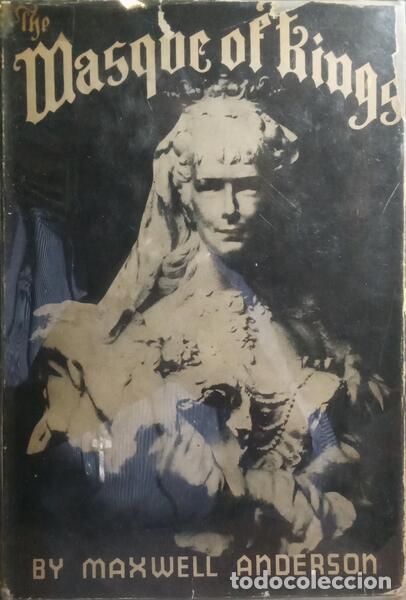 Libros: ANDERSON. (Maxwell) - THE MASQUE OF KINGS. - Foto 1