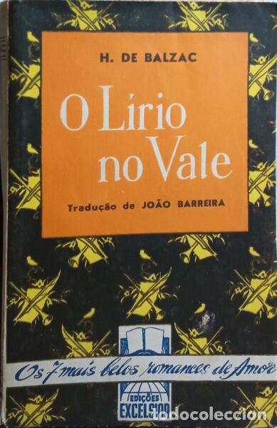 Libros: BALZAC. (Honor&eacute; de) - O L&Iacute;RIO NO VALE.