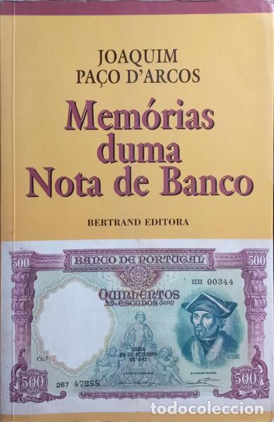 Libri di seconda mano: PA&Ccedil;O DE ARCOS. (Joaquim) - MEM&Oacute;RIAS DUMA NOTA DE BANCO.
