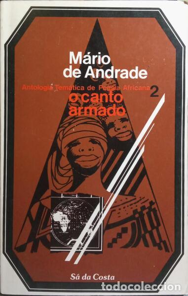 Libros: ANDRADE. (M&aacute;rio de) - O CANTO ARMADO. - Foto 1