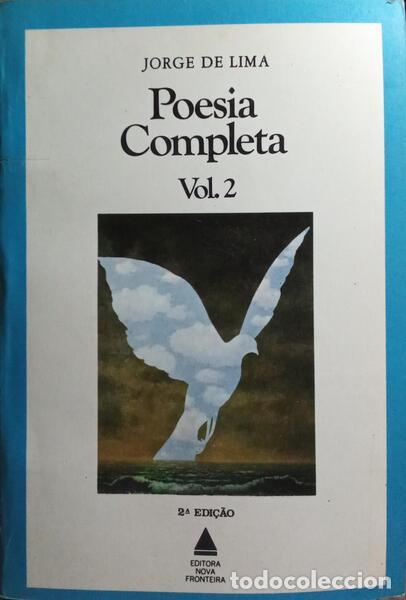 Libros: LIMA. (Jorge de) - POESIA COMPLETA [2 VOLS. 2.&ordf; EDI&Ccedil;&Atilde;O] - Foto 2