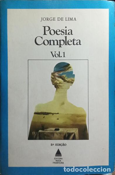 Libri di seconda mano: LIMA. (Jorge de) - POESIA COMPLETA [2 VOLS. 2.&ordf; EDI&Ccedil;&Atilde;O]