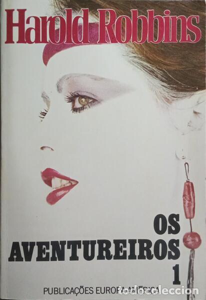 books: ROBBINS. (Harold) - OS AVENTUREIROS. [2 VOLS.]