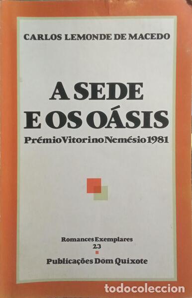 Libros: LEMONDE DE MACEDO. (Carlos) - A SEDE E OS O&Aacute;SIS. [DED. AUTOR] - Foto 1