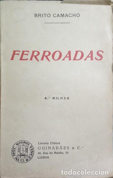 Libros: BRITO CAMACHO. (Manuel de) - FERROADAS. - Foto 1
