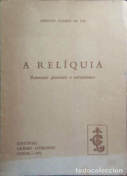 Libros: GUERRA DA CAL. (Ernesto) - A REL&Iacute;QUIA. [DED. AUTOR] - Foto 1