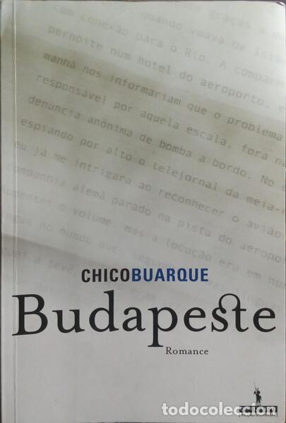 Libri di seconda mano: BUARQUE. (Chico) - BUDAPESTE. [1.&ordf; EDI&Ccedil;&Atilde;O]