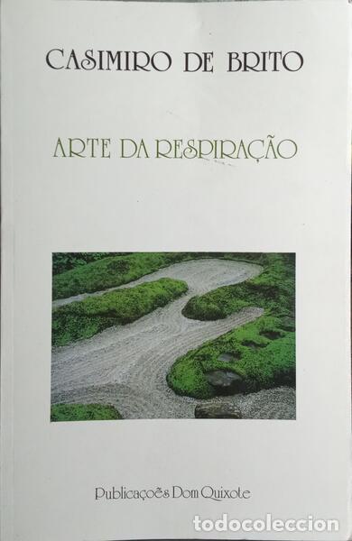 Libros: BRITO. (Casimiro de) - ARTE DA RESPIRA&Ccedil;&Atilde;O. - Foto 1