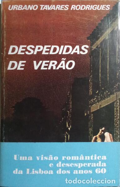 Libros: TAVARES RODRIGUES. (Urbano) - DESPEDIDAS DE VER&Atilde;O. [2.&ordf; EDI&Ccedil;&Atilde;O, TARJA COMERCIAL]