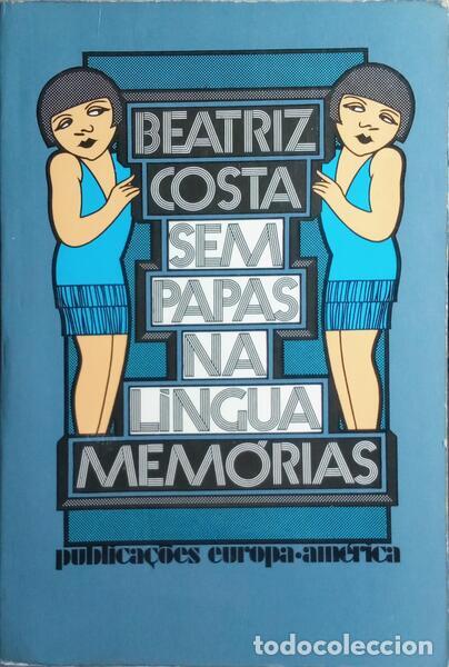 Libros: COSTA. (Beatriz) - SEM PAPAS NA L&Iacute;NGUA. - Foto 1