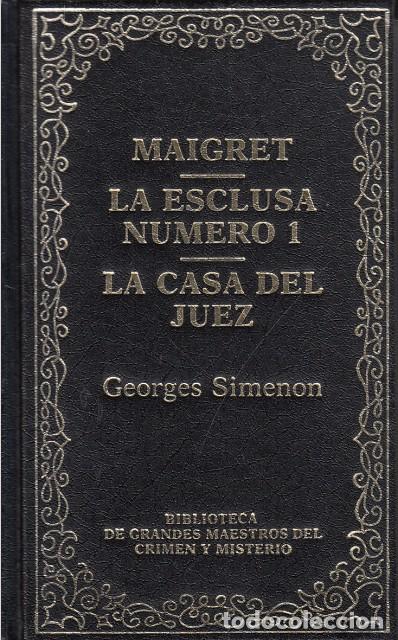 Libros: MAIGRET; LA ESCLUSA N&Uacute;MERO 1; LA CASA DEL JUEZ - SIMENON, GEORGES - Foto 1