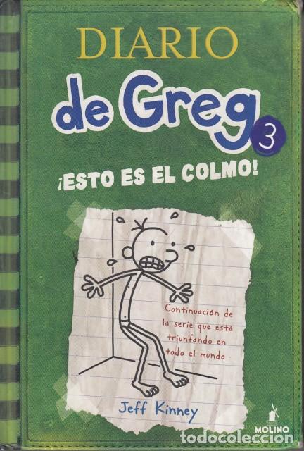 Libros: DIARIO DE GREG 3. ESTO ES EL COLMO - Kinney, Jeff - Foto 1