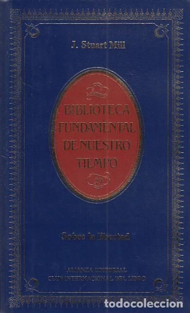 Libros: SOBRE LA LIBERTAD - MILL, J. STUART - Foto 1