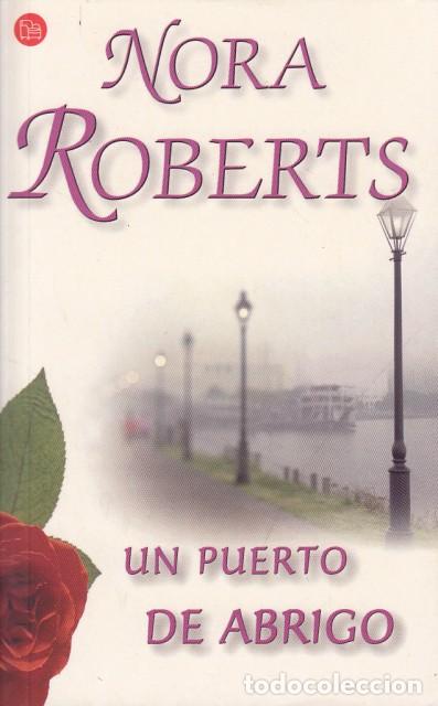 Libros: UN PUEBLO DE ABRIGO - ROBERTS, NORA - Foto 1