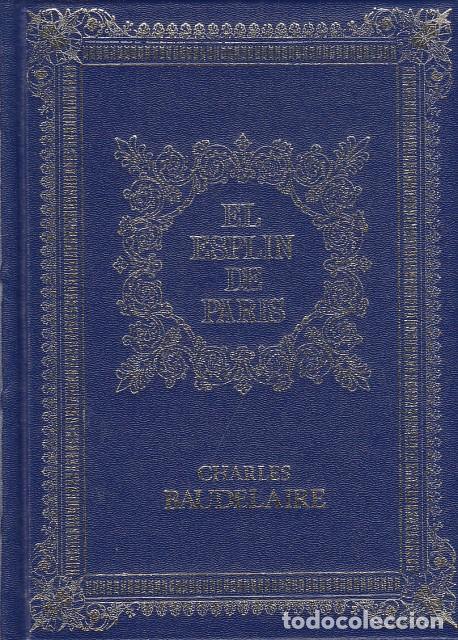 Libros: EL ESPLIN DE PAR&Iacute;S - BAUDELAIRE, CHARLES - Foto 1