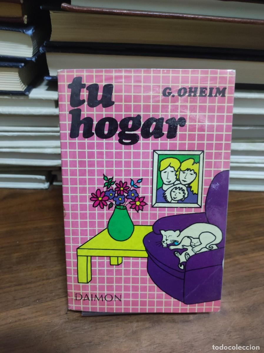 Libros: TU HOGAR / G. Oheim DAIMON - Foto 1