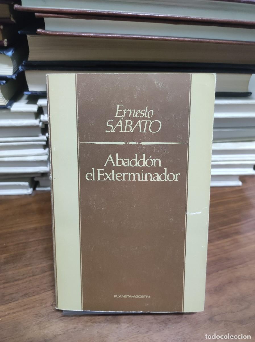 Libros: ABADDON EL EXTERMINADOR ERNESTO SABATO - Foto 1