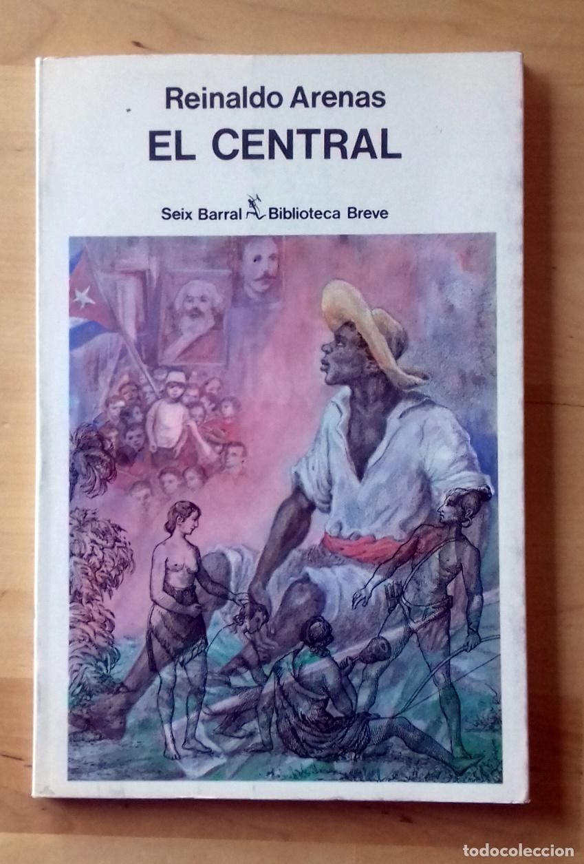 Libros: Reinaldo Arenas - EL CENTRAL (Poema) - Foto 1