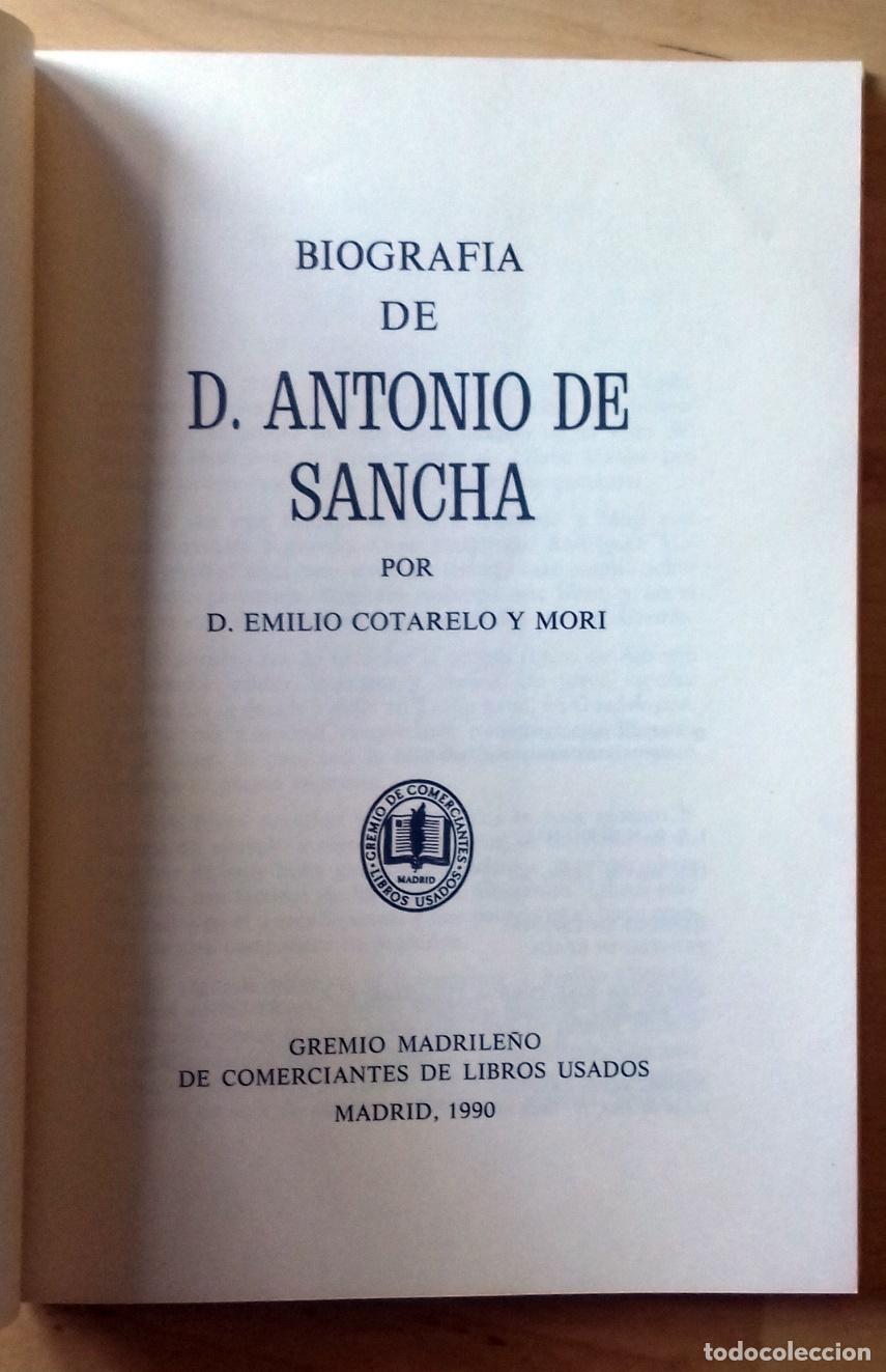 Libros: Emilio Cotarelo y Mori - BIOGRAF&Iacute;A DE D. ANTONIO DE SANCHA - Foto 2