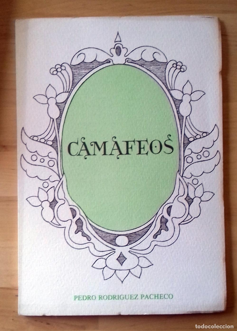 Libros: Pedro Rodr&iacute;guez Pacheco - CAMAFEOS - Foto 1