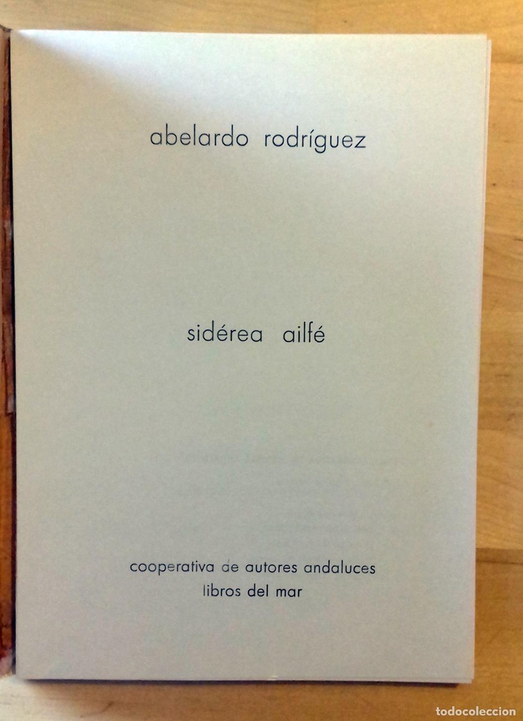 Libros: Abelardo Rodr&iacute;guez - SIDER&Eacute;A AILF&Eacute; - Foto 2