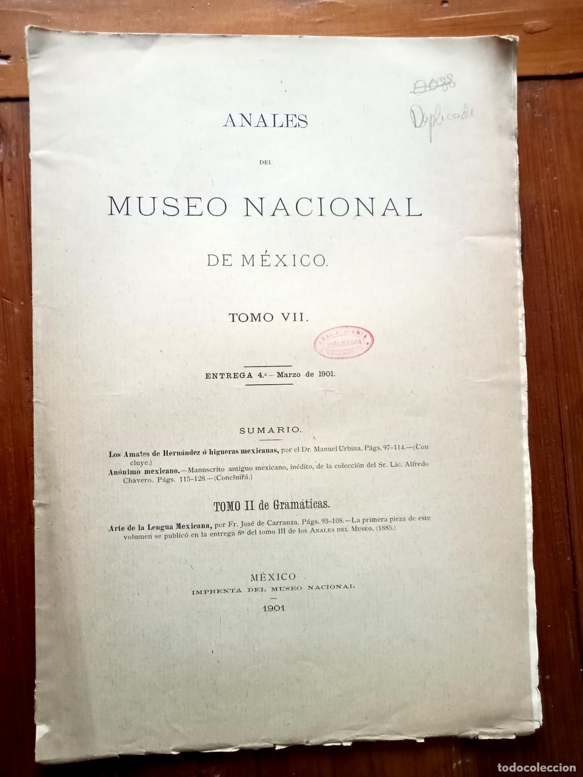 B&uuml;cher: vvaa - ANALES DEL MUSEO NACIONAL DE MEXICO. Tomo VII. Tomo II de Gram&aacute;ticas. Entrega 4&ordm;. Marzo de 19