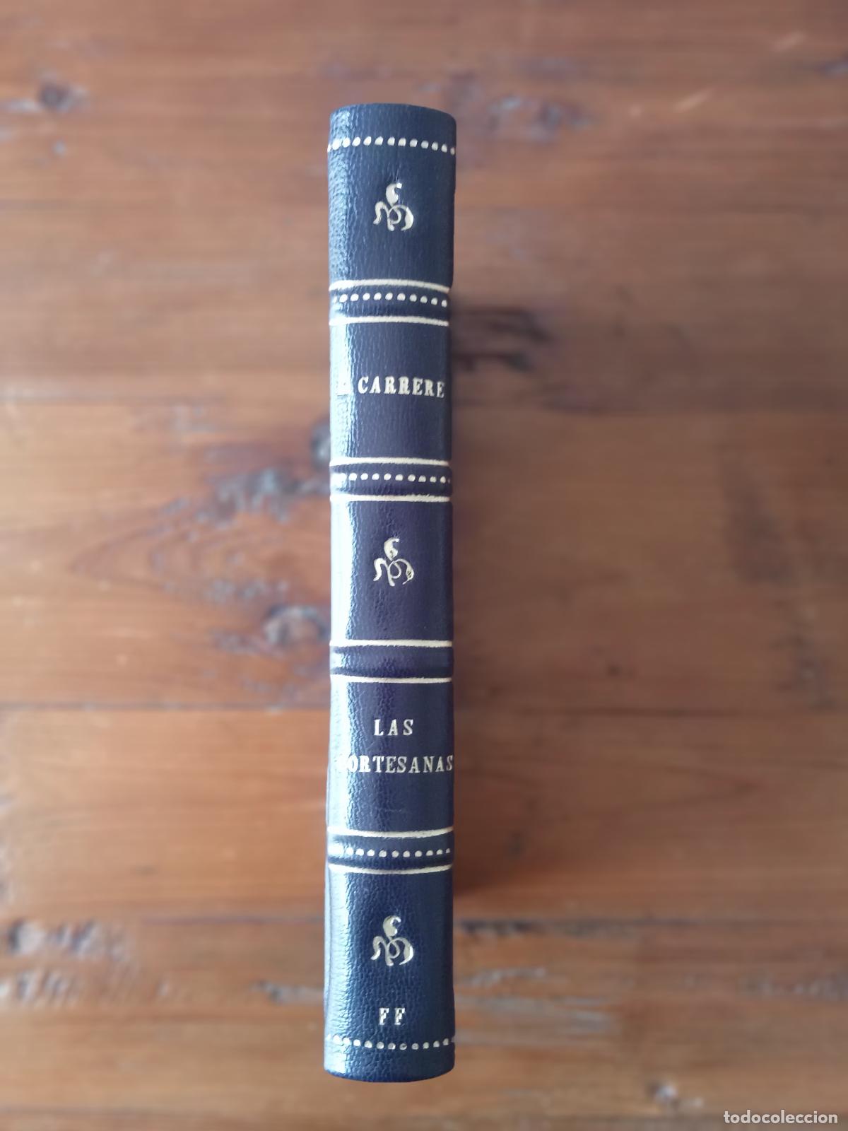 Libros: Emilio Carrere - LAS CORTESANAS. Novelas - Foto 1