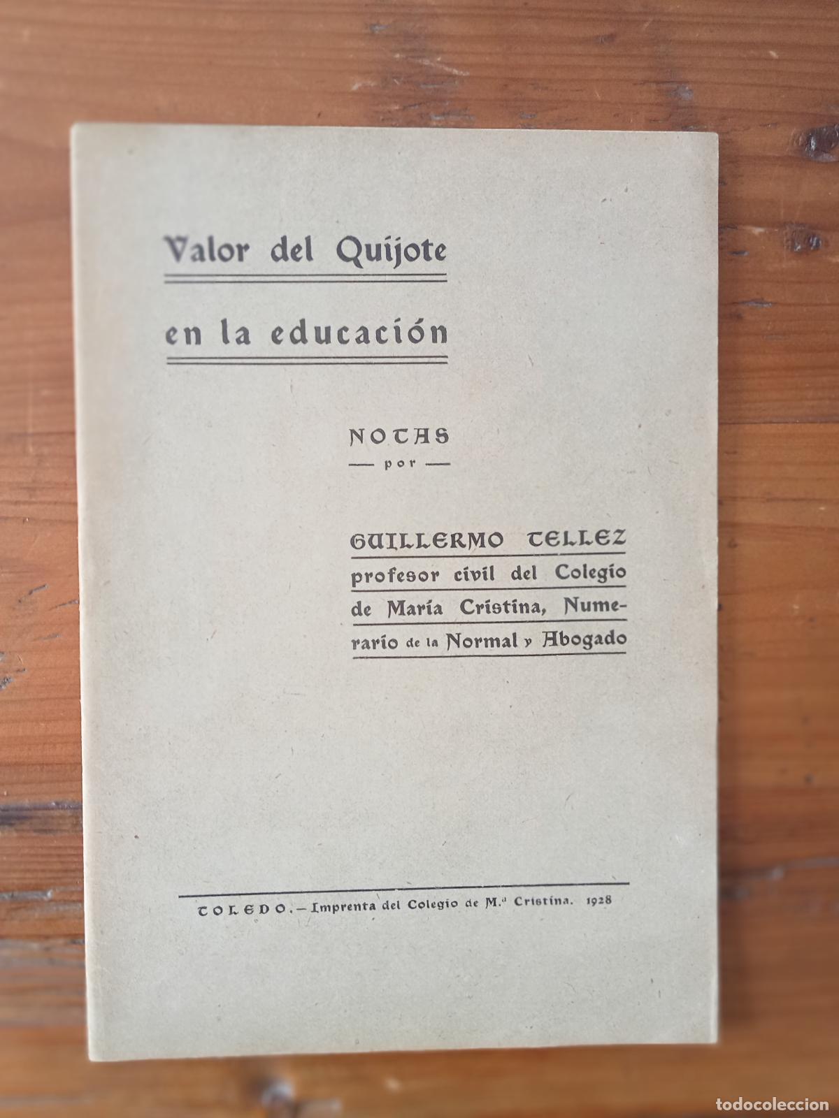 B&uuml;cher: Guillermo Tellez - VALOR DEL QUIJOTE EN LA EDUCACI&Oacute;N
