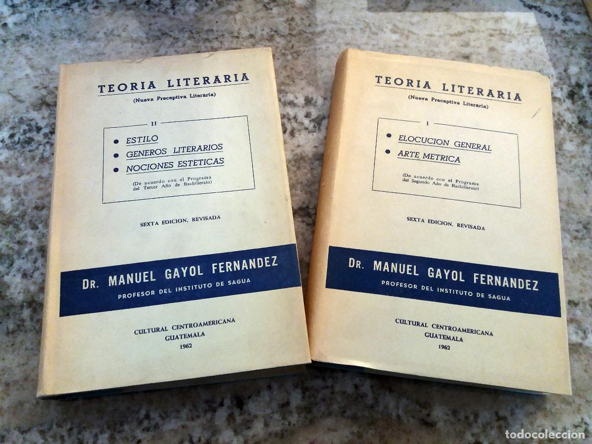 Libros: Manuel Gayol Fern&aacute;ndez - TEORIA LITERARIA. Nueva preceptiva literaria. I y II. Completo