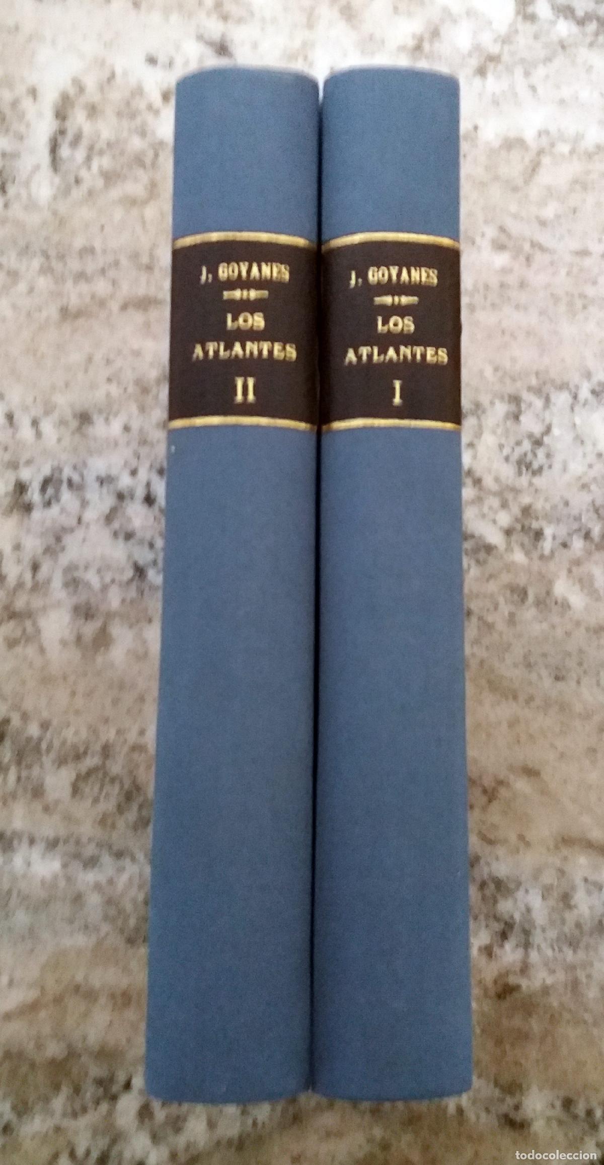 Libri di seconda mano: Jos&eacute; Goyanes Capdevila - LOS ATLANTES. Epopeya de los Castellanos por el mar. Poema heroico del desc