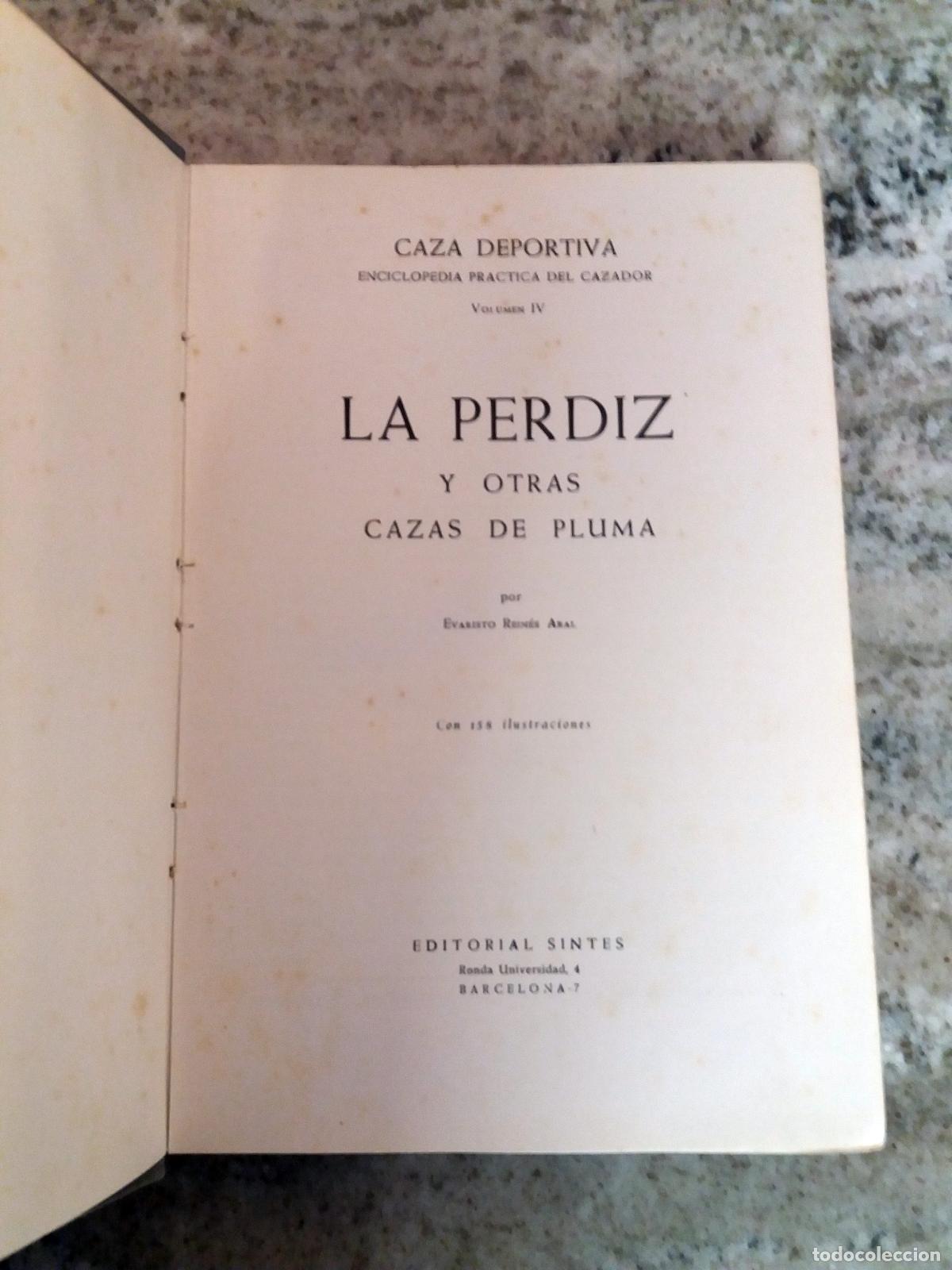 Libros: Evaristo Rein&eacute;s Aral - LA PERDIZ Y OTRAS CAZAS DE PLUMA - Foto 4