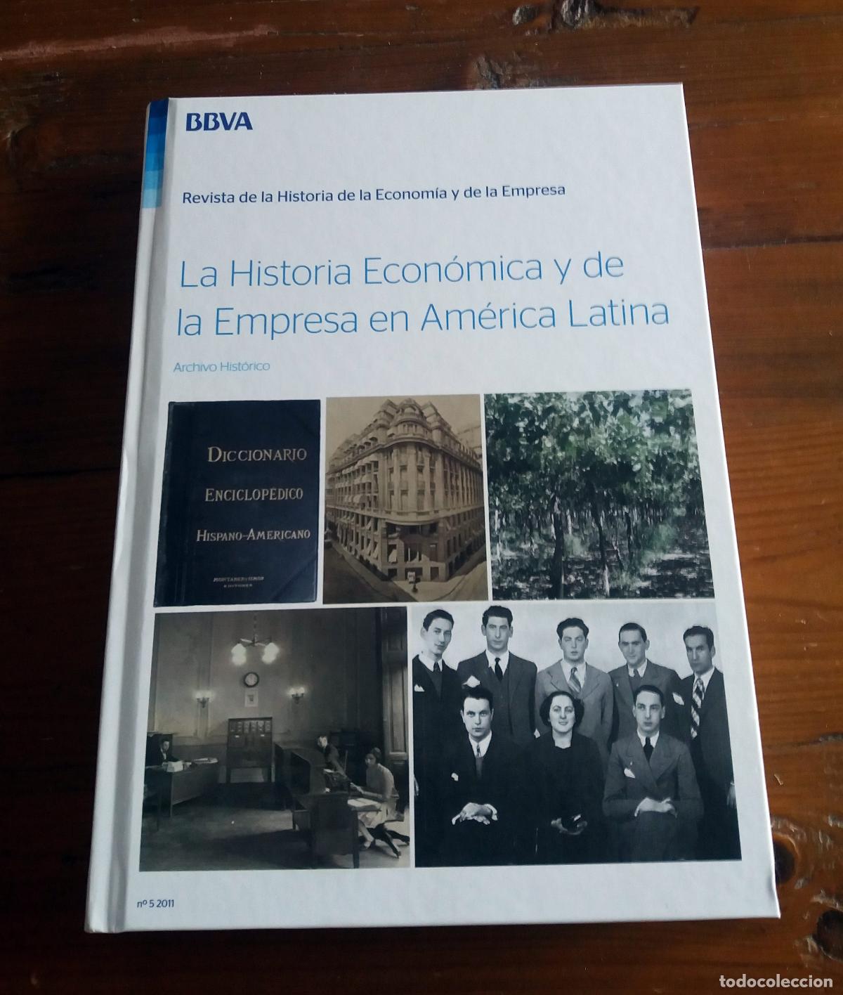 Libros: Javier Vidal y Mario Cerutti, coordinadores. VvAa - LA HISTORIA ECON&Oacute;MICA Y DE LA EMPRESA EN AM&Eacute;RICA