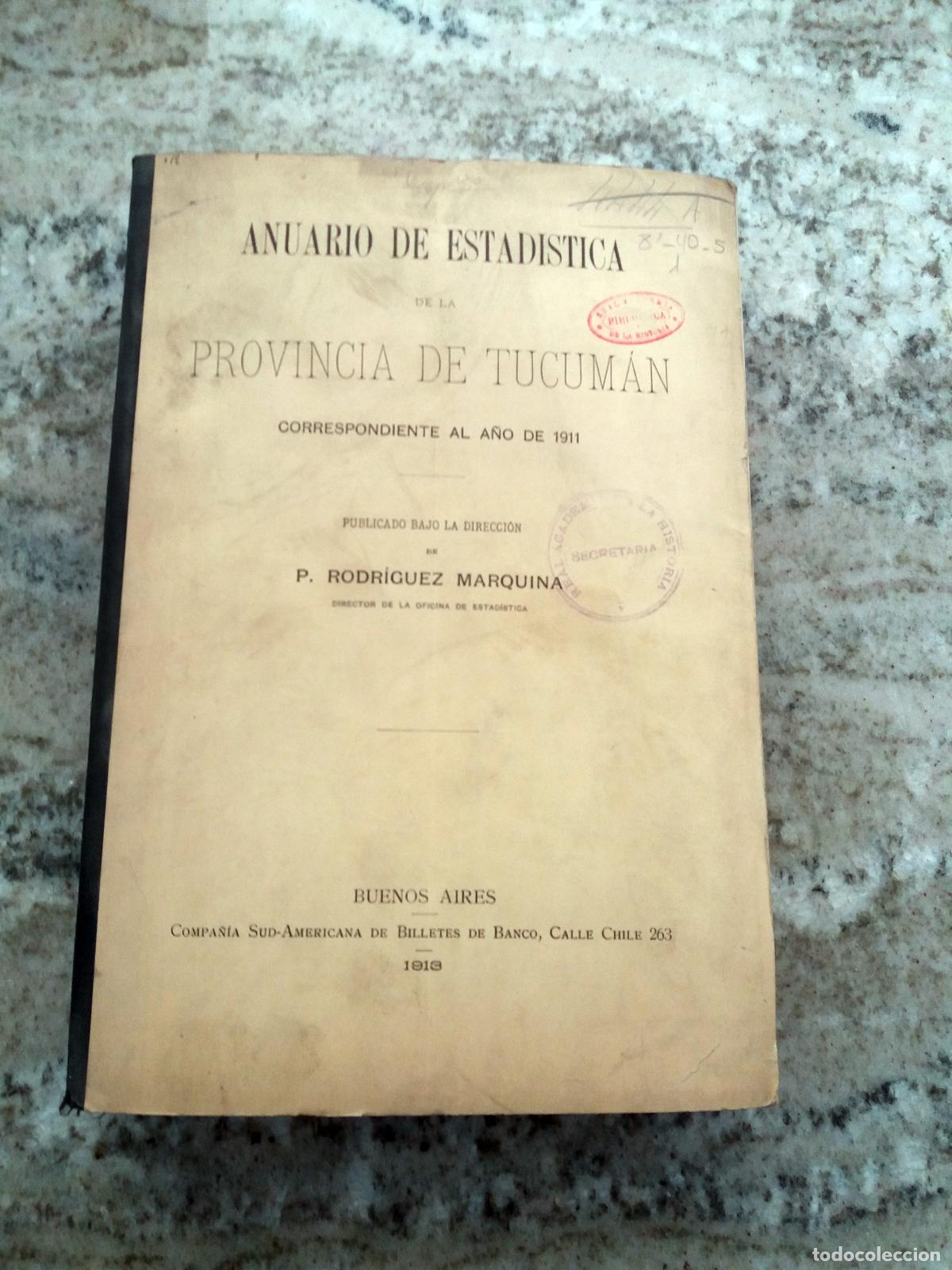B&uuml;cher: P. Rodr&iacute;guez Marquina (Dir.) - ANUARIO DE ESTADISTICA DE LA PROVINCIA DE TUCUMAN correspondiente al
