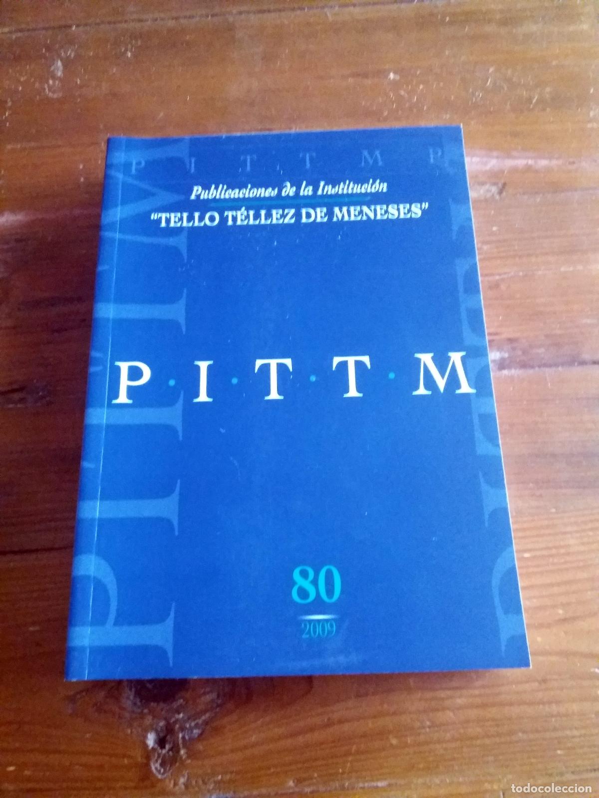 Livros em segunda m&atilde;o: vvaa - PITTM. Publicaciones de la Instituci&oacute;n Tello T&eacute;llez de Meneses. n&ordm; 80. 2009