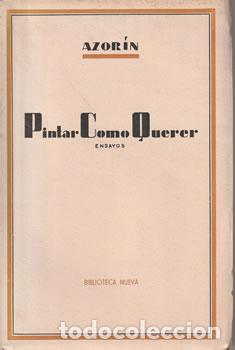 Libros: Pintar como querer - Azor&iacute;n - Foto 1