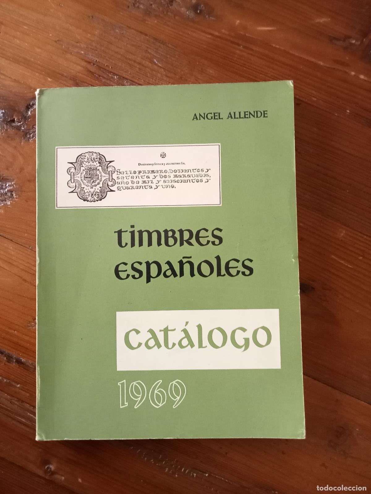 Libri di seconda mano: Angel Allende - TIMBRES ESPA&Ntilde;OLES. Cat&aacute;logo