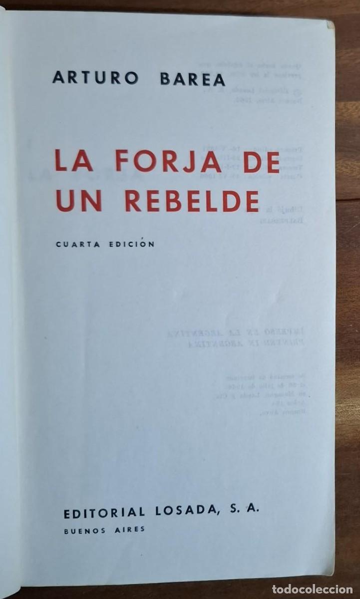 Libros: Arturo Barea - LA FORJA DE UN REBELDE - Foto 3