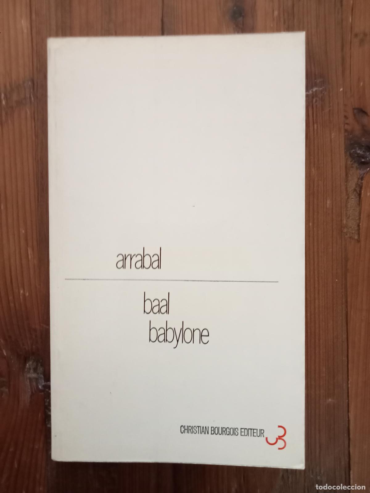 Libros: Fernando Arrabal - BAAL BABYLONE. Roman - Foto 1