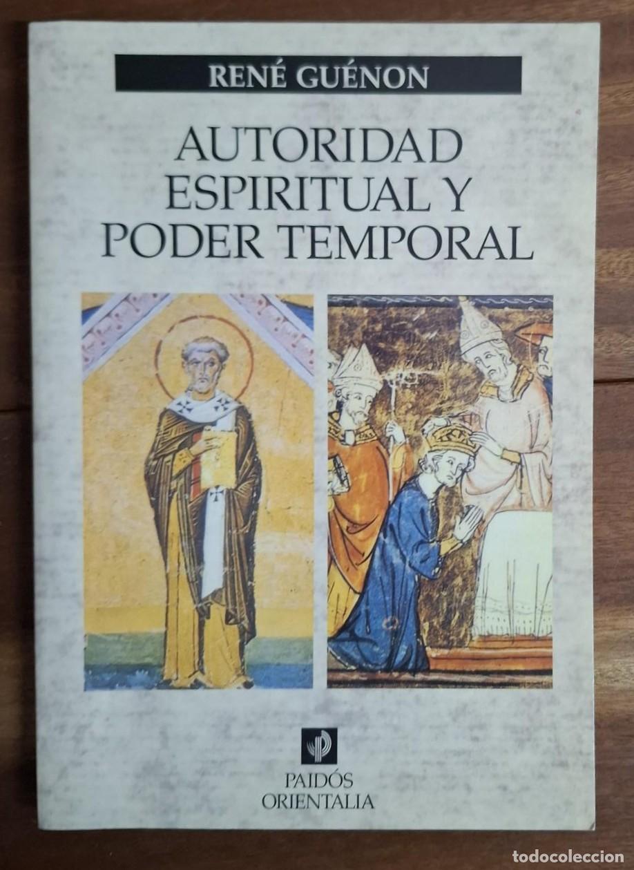 Libros: Ren&eacute; Guen&oacute;n - AUTORIDAD ESPIRITUAL Y PODER TEMPORAL - Foto 1